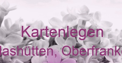 Kartenlegen Glashütten, Oberfranken | Top-Experten für Kartenlegen, Wahrsagen, Hellsehen, Zukunftsdeutung. Kartenlegen Glashütten, Oberfranken | Top-Experten für Kartenlegen, Wahrsagen, Hellsehen, Zukunftsdeutung.